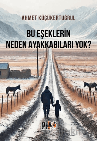 Bu Eşeklerin Neden Ayakkabıları Yok?