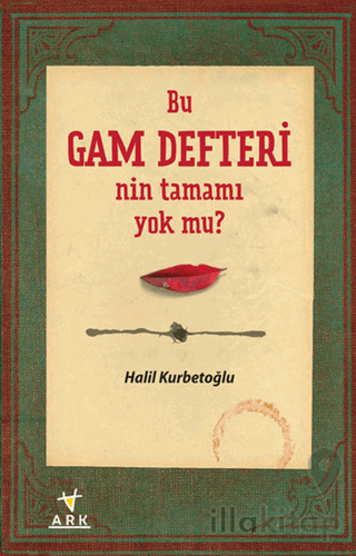 Bu Gam Defteri'nin Tamamı Yok mu?