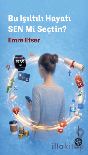 Bu Işıltılı Hayatı Sen mi Seçtin?