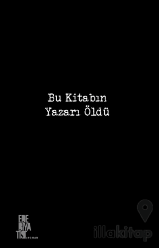 Bu Kitabın Yazarı Öldü