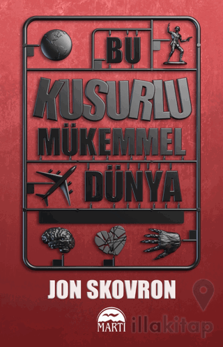 Bu Kusurlu Mükemmel Dünya