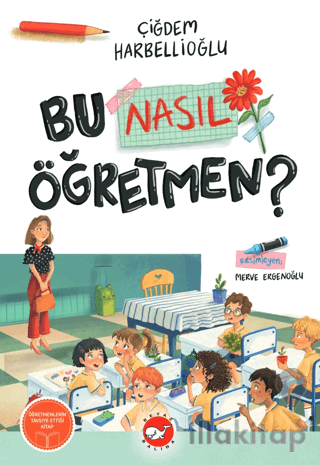 Bu Nasıl Öğretmen?