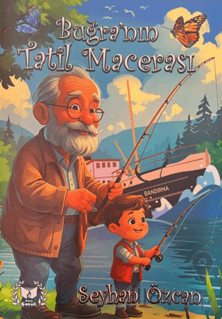 Buğra'nın Tatil Macerası