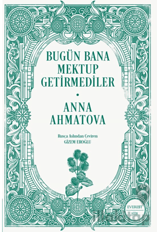 Bugün Bana Mektup Getirmediler