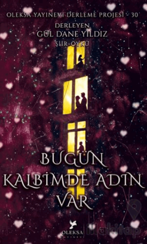Buğün Kalbimde Adın Var