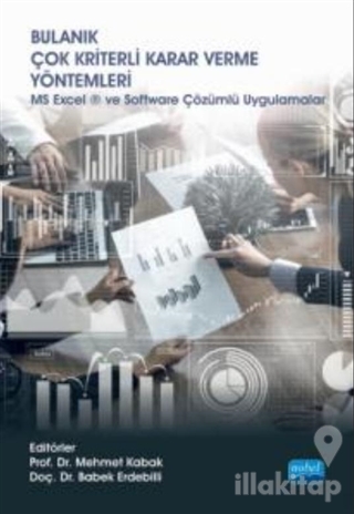 Bulanık Çok Kriterli Karar Verme Yöntemleri