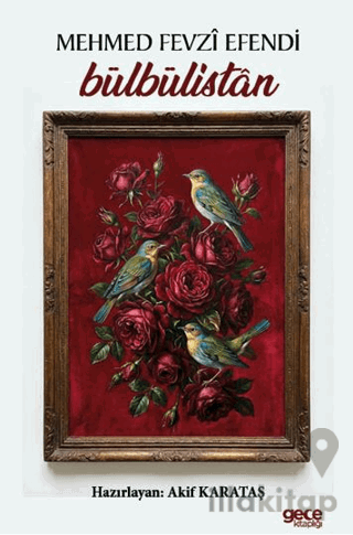 Bülbülistan Mehmed Fevzi Efendi