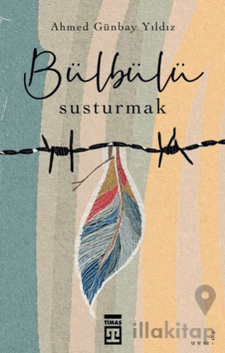 Bülbülü Susturmak