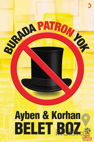 Burada Patron Yok