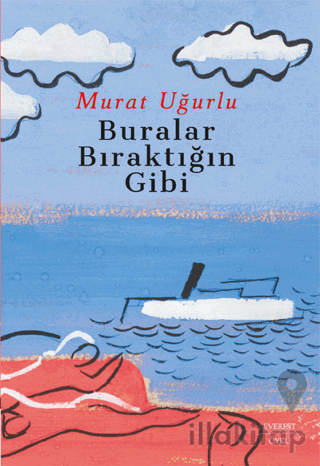 Buralar Bıraktığın Gibi