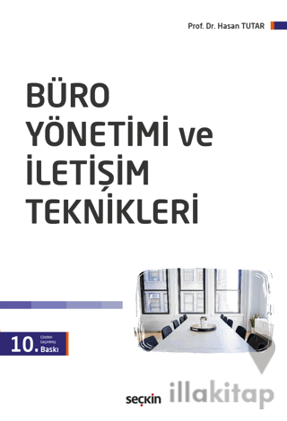 Büro Yönetimi ve İletişim Teknikleri