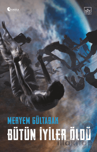 Bütün İyiler Öldü