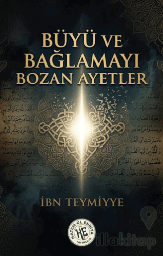 Büyü ve Bağlamayı Bozan Ayetler