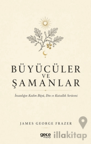 Büyücüler ve Şamanlar