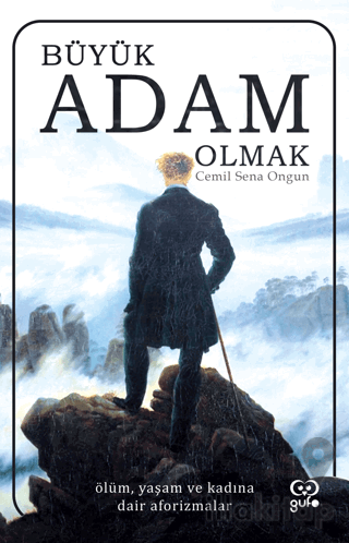 Büyük Adam Olmak