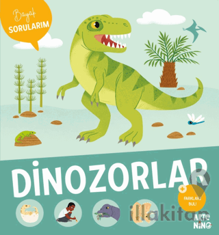 Büyük Sorularım - Dinozorlar