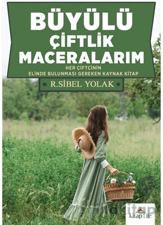 Büyülü Çiftlik Maceralarım