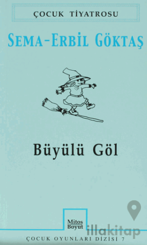 Büyülü Göl