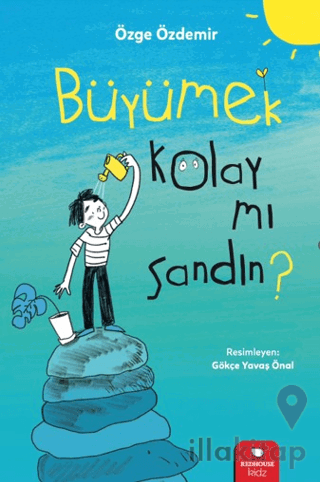 Büyümek Kolay Mı Sandın?