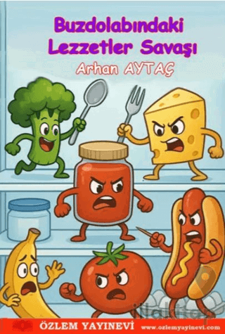 Buzdolabındaki Lezzetler Savaşı