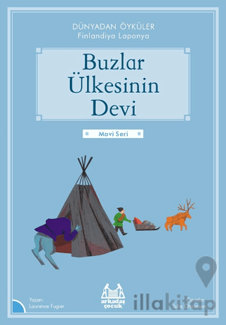 Buzlar Ülkesinin Devi - Dünyadan Öyküler Finlandiya