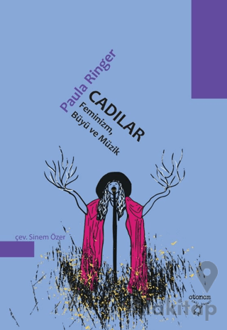 Cadılar Feminizm, Büyü ve Müzik