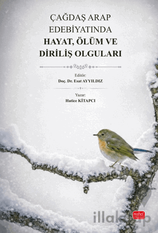 Çağdaş Arap Edebiyatında Hayat, Ölüm ve Diriliş Olguları