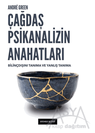 Çağdaş Psikanalizin Anahatları