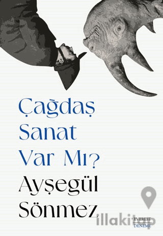 Çağdaş Sanat Var Mı?