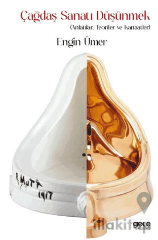 Çağdaş Sanatı Düşünmek