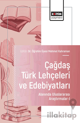 Çağdaş Türk Lehçeleri ve Edebiyatları Alanında Uluslararası Araştırmal