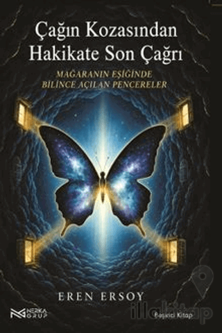 Çağın Kozasından Hakikate Son Çağrı - 5. Kitap
