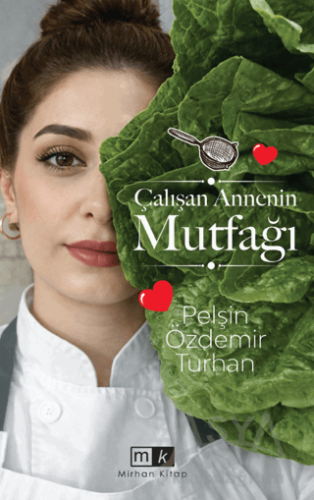 Çalışan Annenin Mutfağı