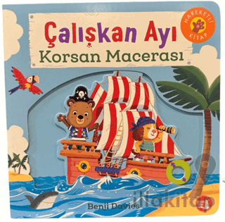 Çalışkan Ayı Korsan Macerası