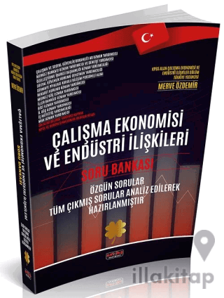 Çalışma Ekonomisi ve Endüstri İlişkileri Soru Bankası