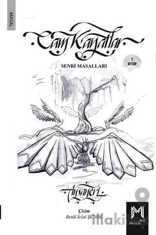 Cam Kanatlar Senri Masalları 1