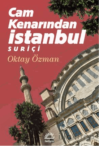 Cam Kenarından İstanbul Suriçi