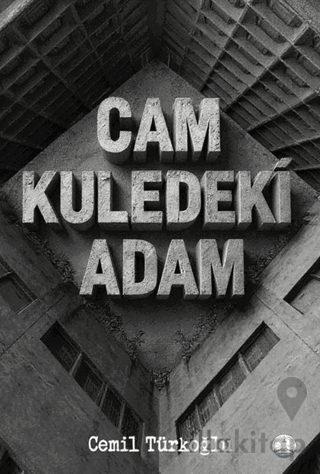 Cam Kuledeki Adam