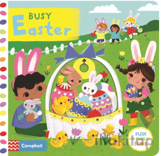 Campbell Busy Easter: A Push, Pull, Slide Book