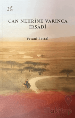 Can Nehrine Varınca İrşadi