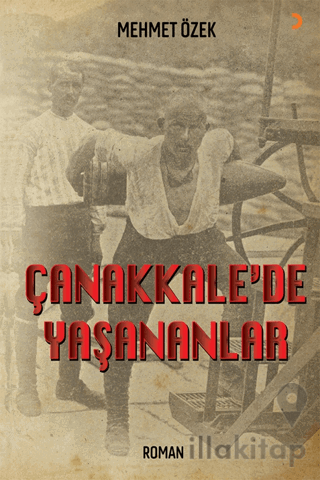 Çanakkale’de Yaşananlar