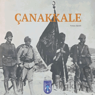 Çanakkale : Şu Boğaz Harbi Nedir?