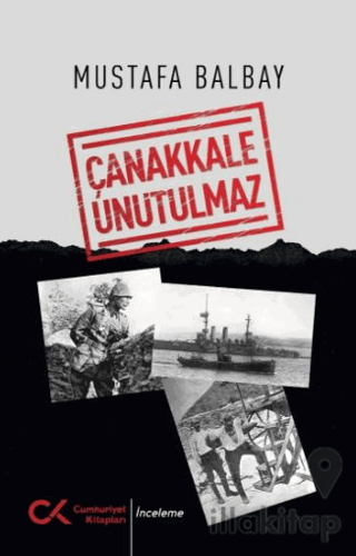 Çanakkale Unutulmaz