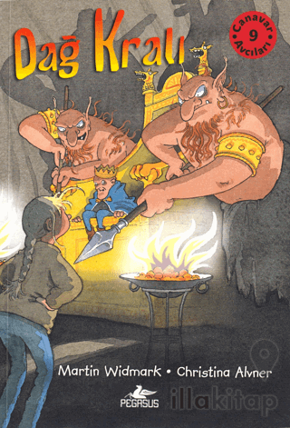 Canavar Avcıları 9: Dağ Kralı