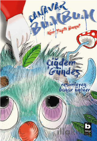 Canavar Bumbum - Kim Yaptı Bunu?