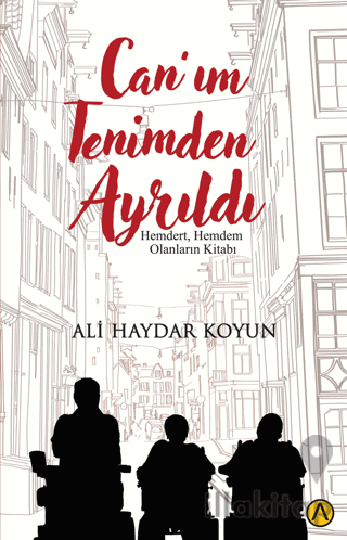 Can'ım Tenimden Ayrıldı