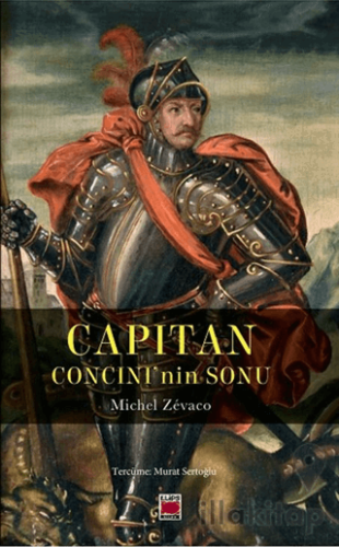 Capitan Concini’nin Sonu