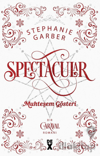 Caraval 3.5: Spectacular Muhteşem Gösteri