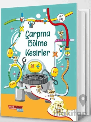 Çarpma Bölme Kesirler 6 - 7 Yaş