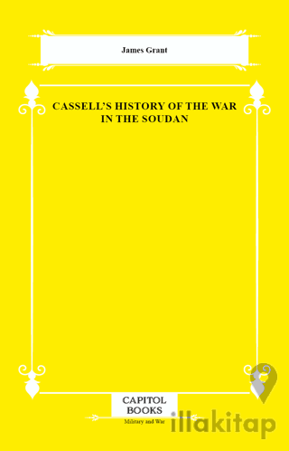 Cassell's History of the War in the Soudan